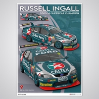 2005 V8 Supercars Champion Russell Ingall Limited Edition Print